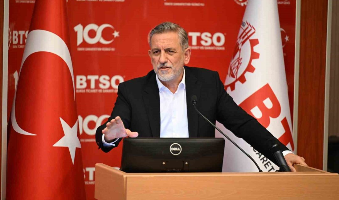 BURSA TİCARET VE SANAYİ ODASI (BTSO) YÖNETİM KURULU BAŞKANI İBRAHİM