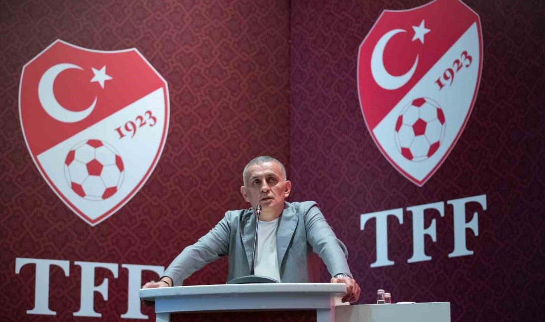 TÜRKİYE FUTBOL FEDERASYONU (TFF) BAŞKANI İBRAHİM ETHEM HACIOSMANOĞLU, 2024-2025 FUTBOL