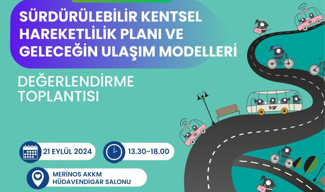Bursa Büyükşehir Belediyesi tarafından Avrupa Hareketlilik Haftası kapsamında 21 Eylül