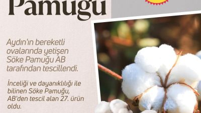 TARIM VE ORMAN BAKANI İBRAHİM YUMAKLI, SÖKE PAMUĞU'NUN AB’DEN COĞRAFİ
