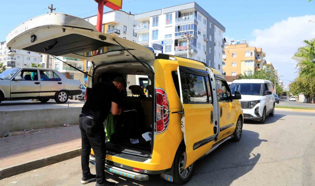 ANTALYA’DA ARANMASI OLAN VE POLİSİN DUR İHTARINA UYMAYAN TAKSİ SÜRÜCÜSÜ