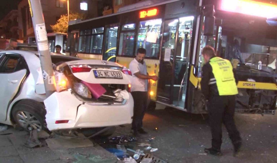 ATAŞEHİR’DE İETT OTOBÜSÜ İLE OTOMOBİL ÇARPIŞTI: 4 YARALI