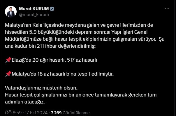 ÇEVRE, ŞEHİRCİLİK VE İKLİM DEĞİŞİKLİĞİ BAKANI MURAT KURUM, 5,9 BÜYÜKLÜĞÜNDEKİ