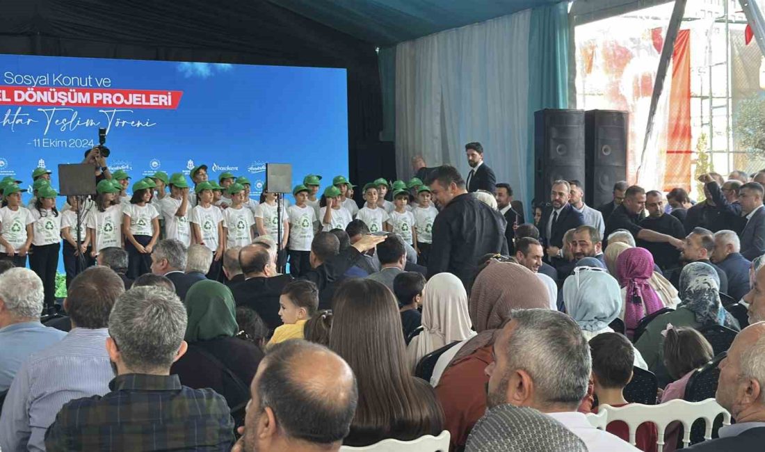 İSTANBUL BAŞAKŞEHİR'DE KENTSEL DÖNÜŞÜMÜ TAMAMLANMIŞ KONUTLARIN ANAHTAR TESLİM TÖRENİ YAPILDI.