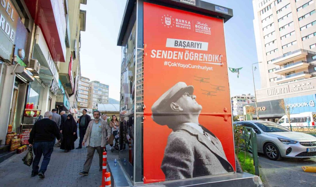 BURSA BÜYÜKŞEHİR BELEDİYESİ, KENTİN DÖRT BİR TARAFINI ‘SENDEN ÖĞRENDİK’ TEMALI