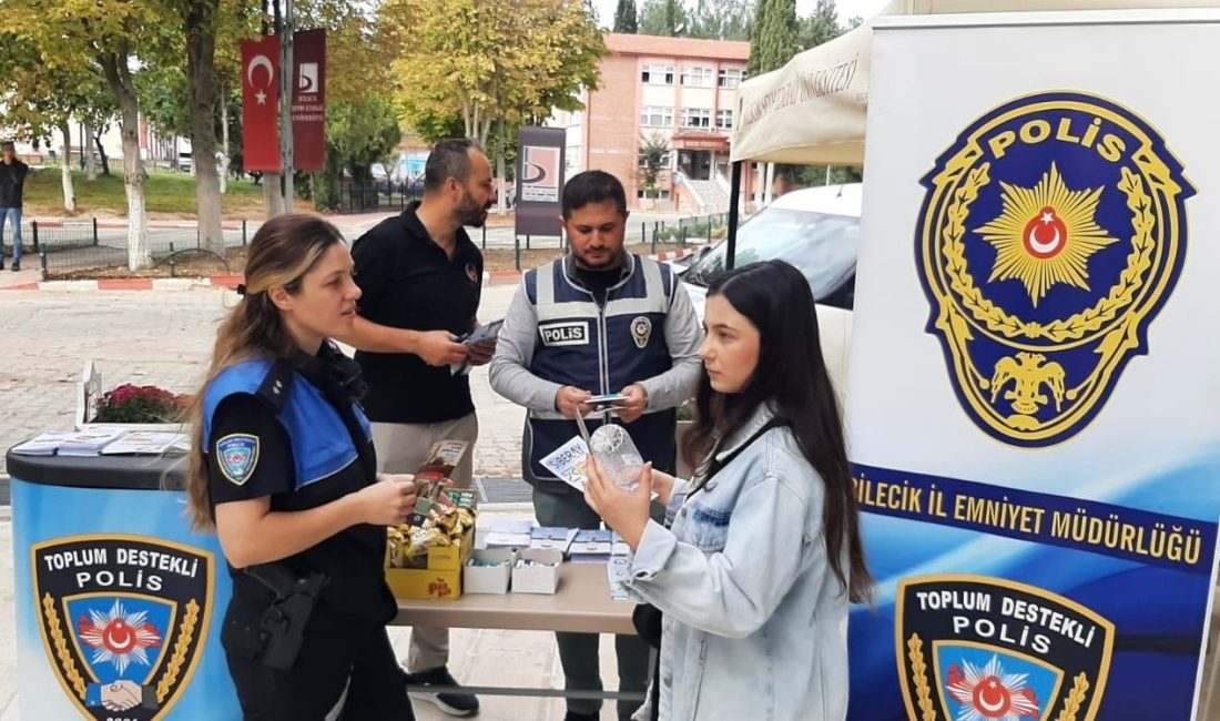 BİLECİK EMNİYET MÜDÜRLÜĞÜ EKİPLERİ TARAFINDAN BİLECİK ŞEYH EDEBALİ ÜNİVERSİTESİ (BŞEÜ)
