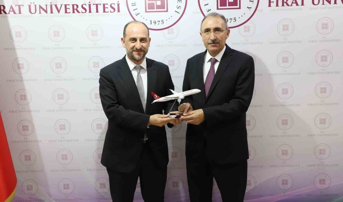 TÜRK HAVA YOLLARI (THY), FIRAT ÜNİVERSİTESİ'NE (FÜ) BİRÇOK KONUDA DESTEK