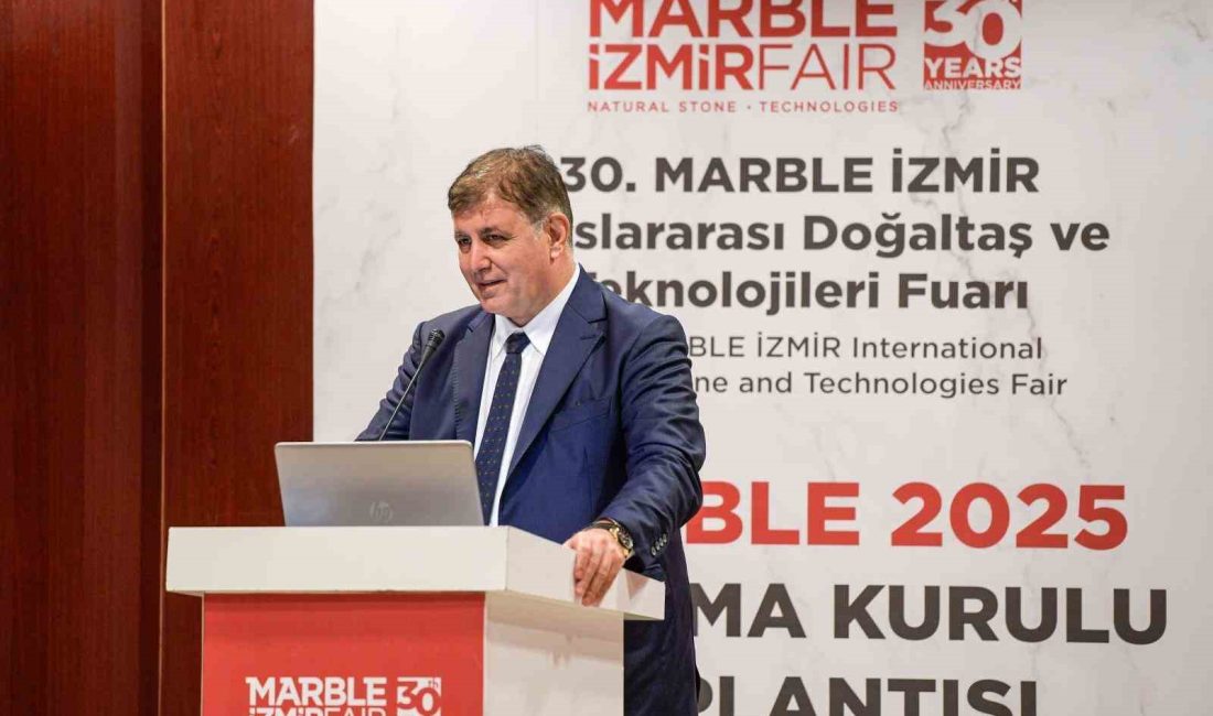İZMİR BÜYÜKŞEHİR BELEDİYE BAŞKANI DR. CEMİL TUGAY, DOĞAL TAŞ SEKTÖRÜNDE