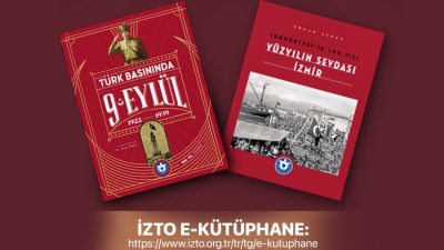 İZMİR TİCARET ODASININ, KÜLTÜR, SANAT VE TARİH YAYINLARI SERİSİ KAPSAMINDA