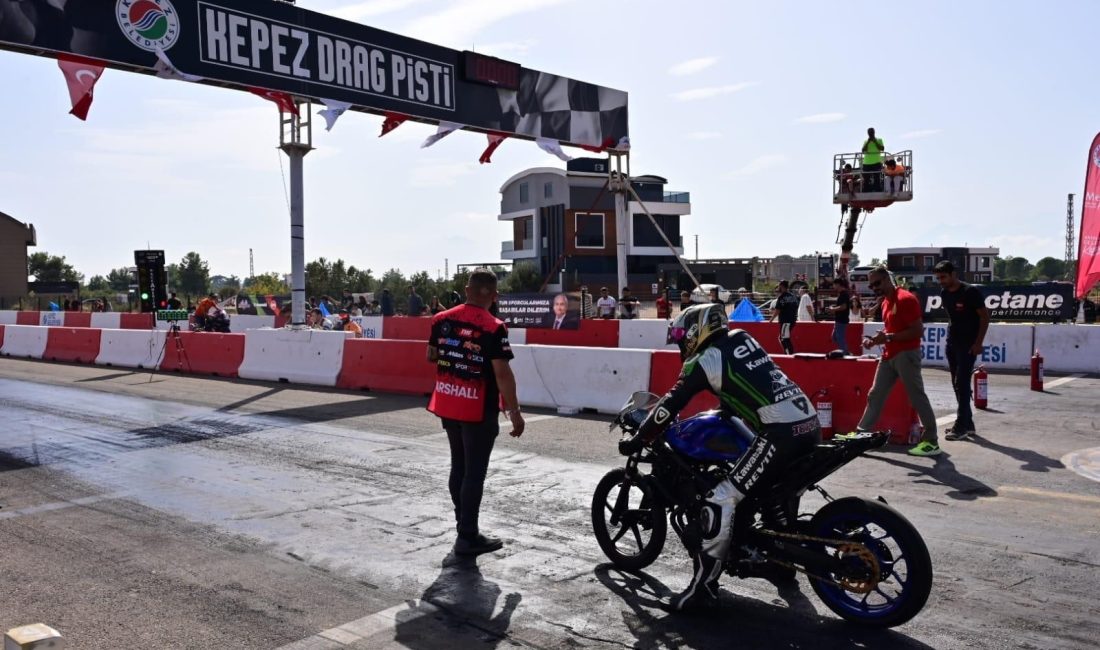 TÜRKİYE DRAG ŞAMPİYONASI’NIN 2. VE 3. AYAK YARIŞLARI, KEPEZ DRAG