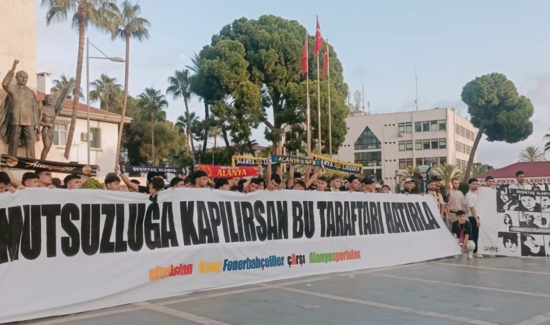 ANTALYA'NIN ALANYA İLÇESİNDE TARAFTAR GRUPLARI, KADINLARA VE ÇOCUKLARA KARŞI YAPILAN