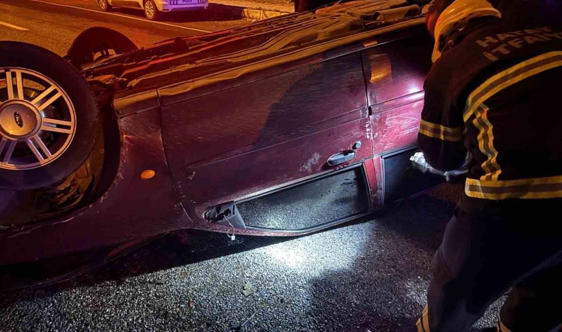 HATAY’DA TAKLA ATARAK TERS DÖNEN OTOMOBİLİN SÜRÜCÜSÜ YARALANDI.