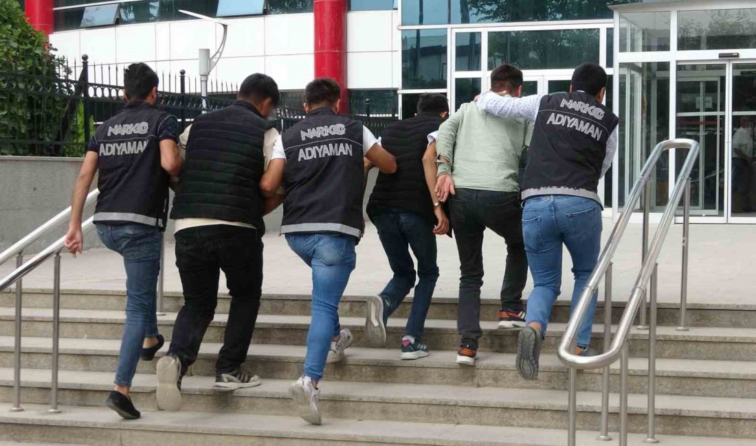 ADIYAMAN'DA, POLİS EKİPLERİNCE YAPILAN UYUŞTURUCU OPERASYONUNDA  5 ŞAHIS GÖZALTINA