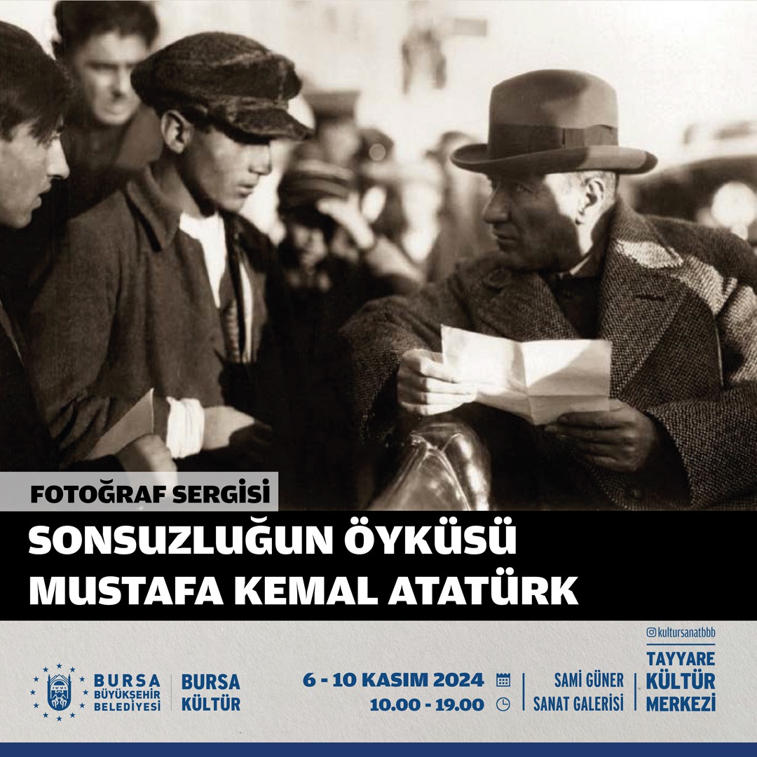Bursa Büyükşehir Belediyesi tarafından 10 Kasım Atatürk'ü Anma Haftası kapsamında