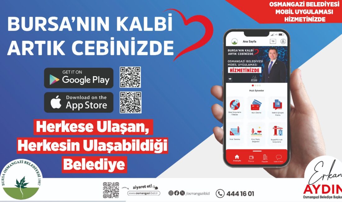 Osmangazi Belediyesi, belediye hizmetlerine kolayca erişimi sağlayacak olan mobil uygulamayı