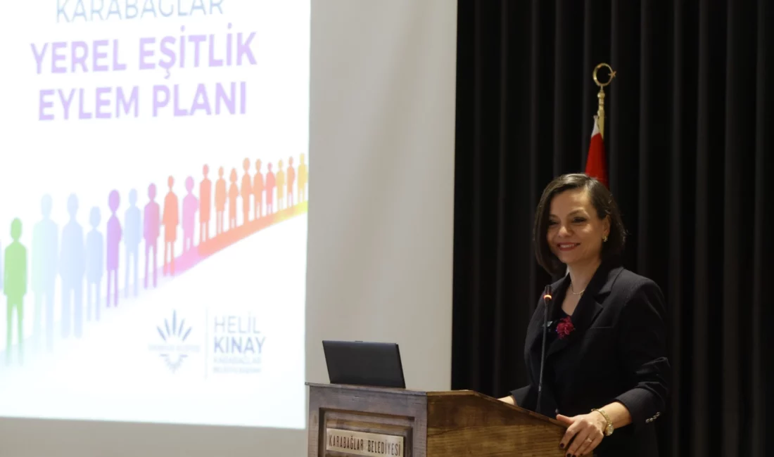 İzmir Karabağlar Belediyesi, Yerel Eşitlik Eylem Planı Dış Paydaşlar Toplantısı’nı
