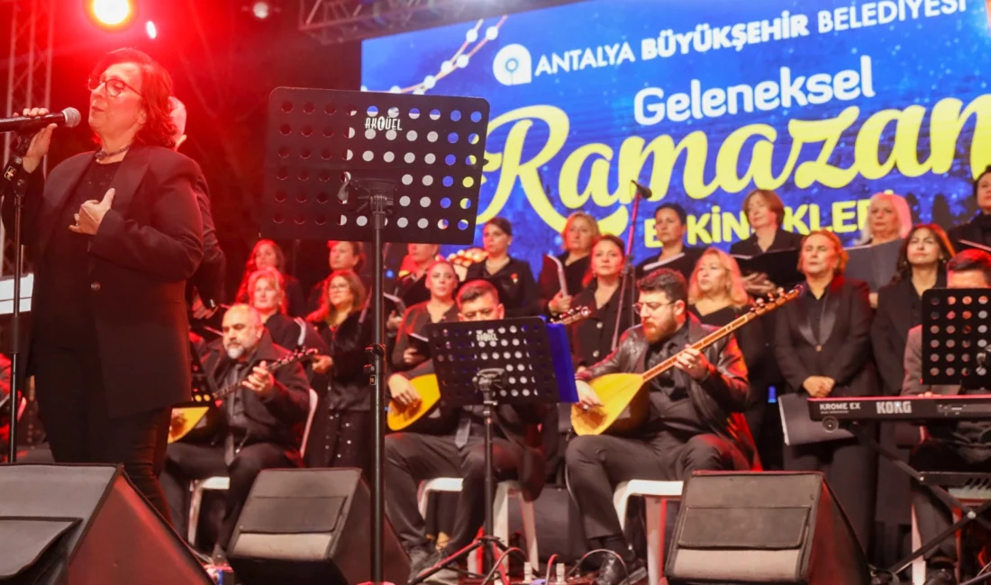 Antalya Büyükşehir Belediyesi tarafından düzenlenen Geleneksel Ramazan Etkinlikleri dolu dolu