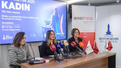 İzmir Büyükşehir Belediyesi, BASİFED ve TOBB İzmir Kadın Girişimciler Kurulu