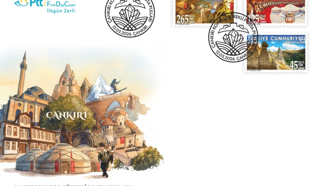 PTT AŞ, “Çankırı” konulu sürekli posta pulları ve ilkgün zarfı