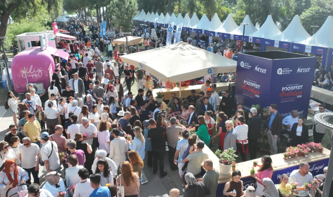 Antalya Büyükşehir Belediyesi’nin ev sahipliğinde düzenlenen 5. Uluslararası FoodFest Antalya