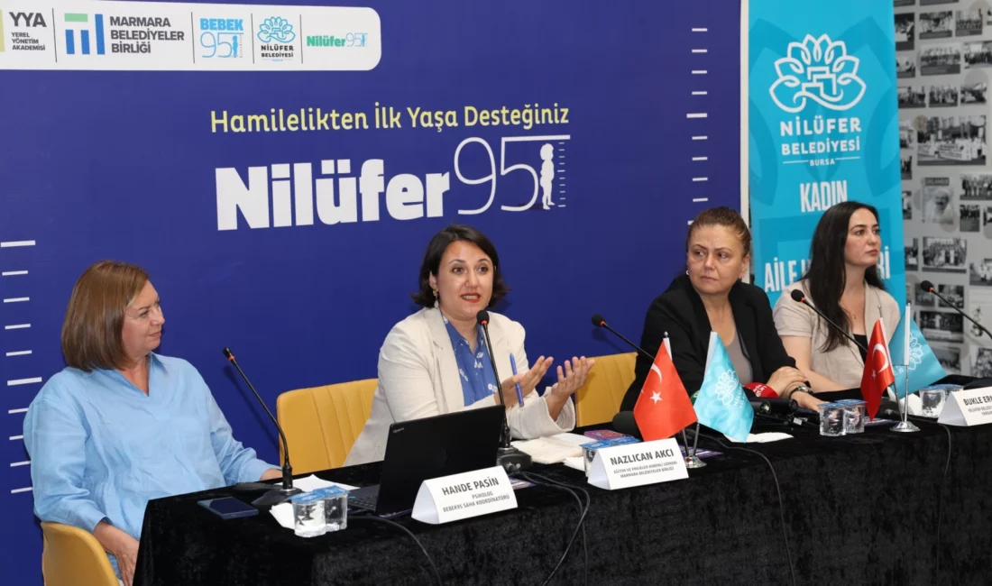 Bursa Nilüfer Belediyesi’nin Marmara Belediyeler Birliği ve Bebek95 Birimi iş birliğiyle