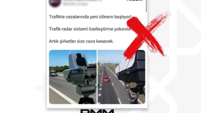 Dezenformasyonla Mücadele Merkezi, sosyal medyada yayılan "trafik radar sistemlerinin özelleştirileceği