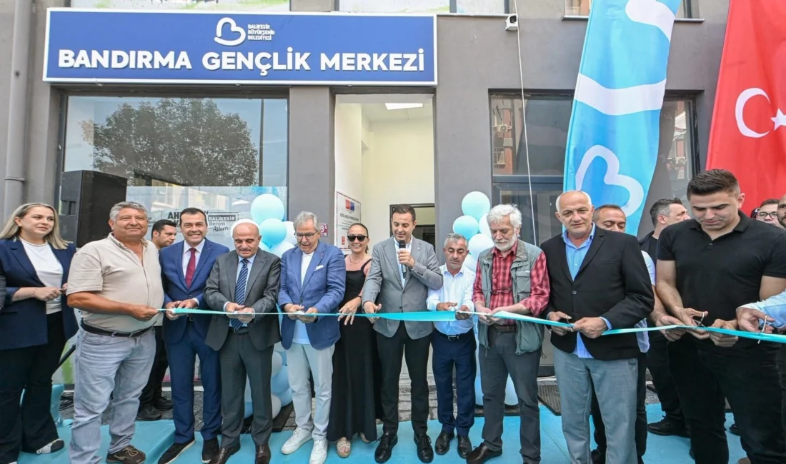 Balıkesir Büyükşehir Belediye Başkanı Ahmet Akın, Bandırma’da ikinci Gençlik Merkezi’ni