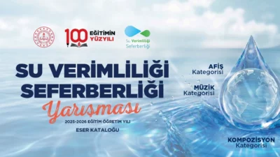 Milli Eğitim Bakanlığı, öğrencilerin su tasarrufu ve sürdürülebilirlik alanındaki çalışmalarını