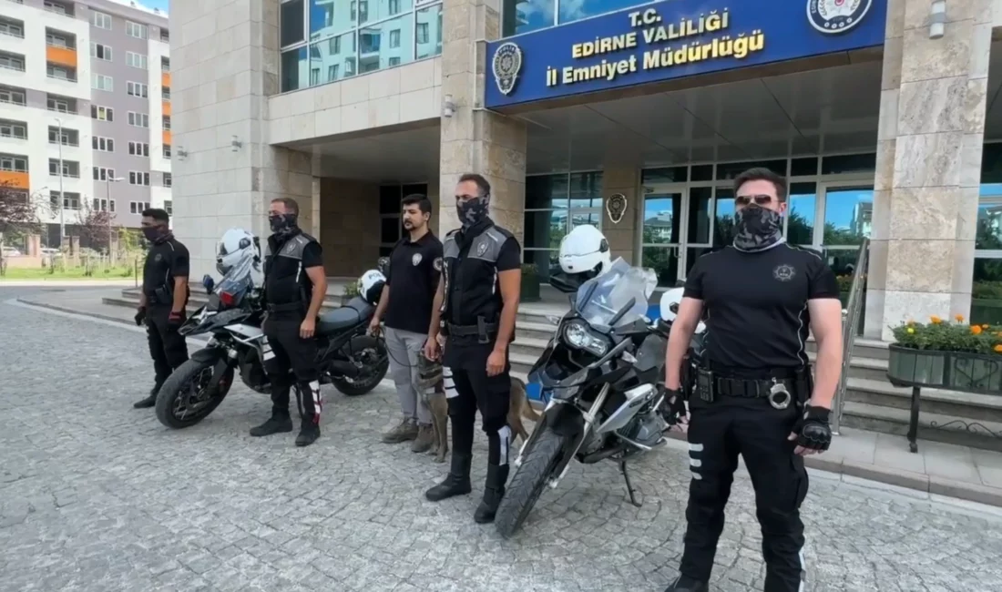 Edirne İl Emniyet Müdürlüğü, uyuşturucuyla mücadelede sokaklardaki etkinliği artırmak amacıyla