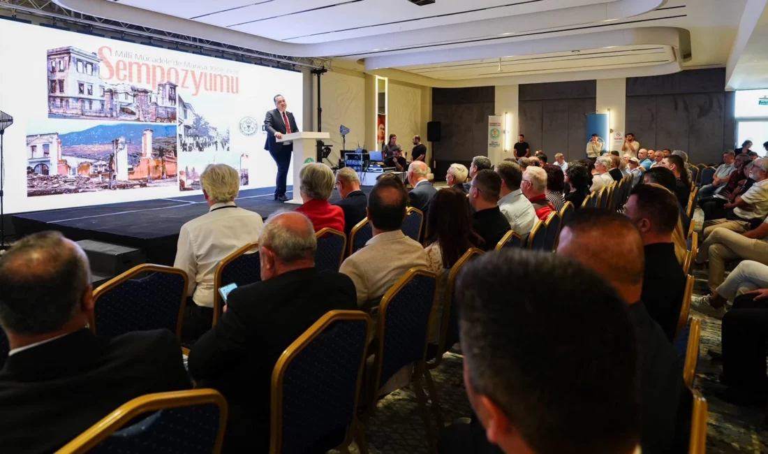 Manisa Büyükşehir Belediyesi tarafından düzenlenen “Öncesi ve Sonrasıyla Millî Mücadele’de